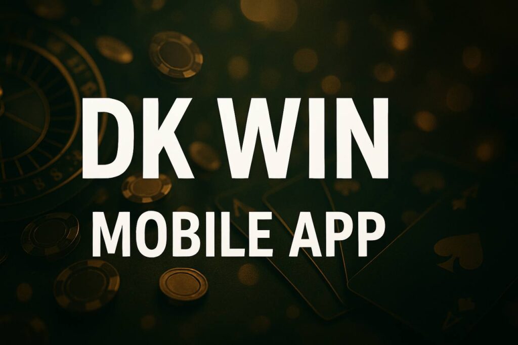 dkwin app